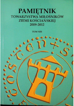 Pamiętnik Towarzystwa Miłośników Ziemi Kościańskiej 1996 - 2000
