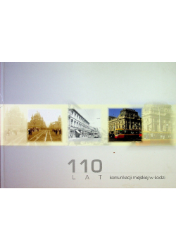110 lat komunikacji miejskiej w Łodzi