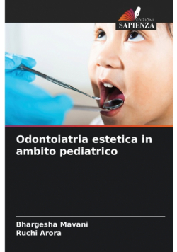 Odontoiatria estetica in ambito pediatrico