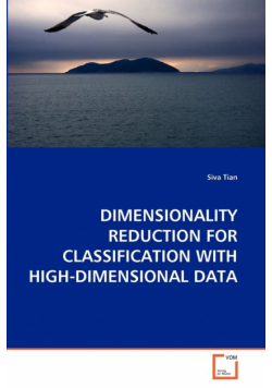 Dimensionality Reduction For Classification With High-Dimensional Data