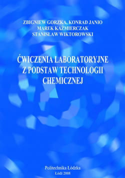 Ćwiczenia laboratoryjne z podstaw technologii chemicznej