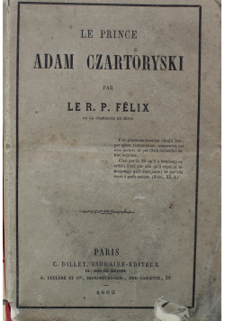Le prince Adam Czartoryski Discours Felix 1862 r.