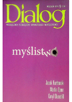 Dialog Nr 9 / 16 myślistwo