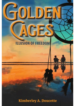 Golden Cages