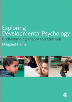 Exploring Developmental Psychology