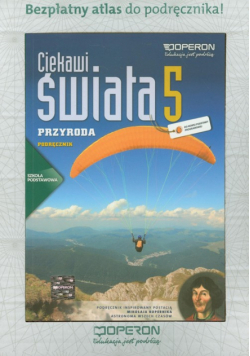 Ciekawi świata Przyroda 5 podręcznik + atlas