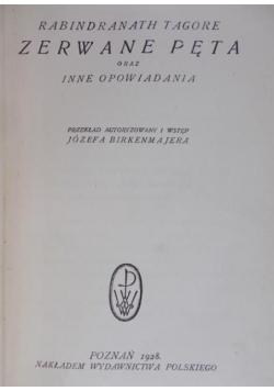 Zerwane pęta oraz inne odpowiadania 1928 r.