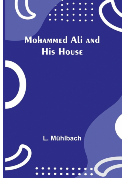 Mohammed Ali and His House
