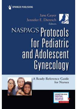 NASPAG's Protocols for Pediatric and Adolescent Gynecology