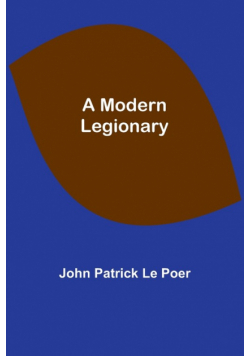 A Modern Legionary