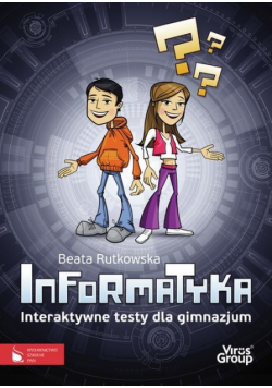 Rutkowska Beata - Informatyka Interaktywne testy dla gimnazjum CD