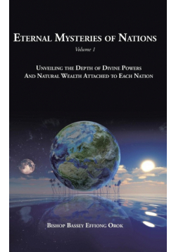 Eternal Mysteries of Nations Volume 1