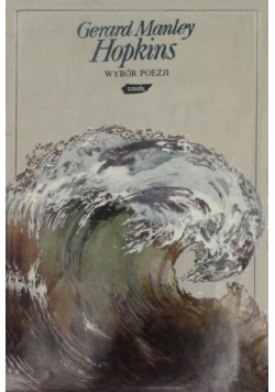 Gerard Manley Hopkins Wybór poezji