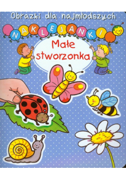 Małe stworzonka