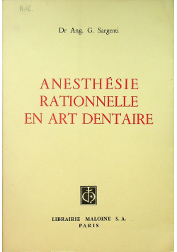 Anestesie Rationnelle en art dentaire