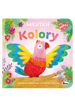 Milutkie kolory. Mój bobas i ja