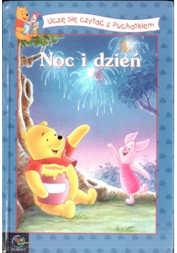 Uczę się czytać z Puchatkiem Noc i dzień
