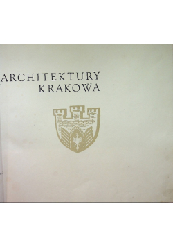 Zabytki architektury Krakowa
