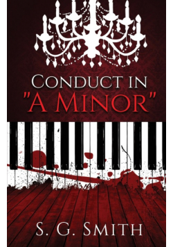 Conduct in "A Minor"