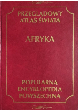 Popularna encyklopedia powszechna Afryka