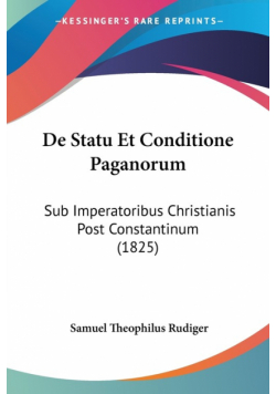 De Statu Et Conditione Paganorum
