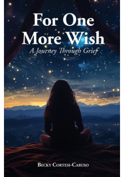 For One More Wish
