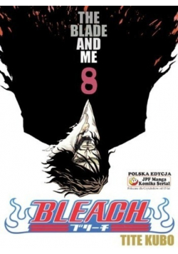 Bleach  The Blade And Me Tom 8