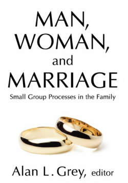 Man, Woman, and Marriage