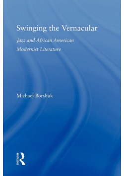 Swinging the Vernacular