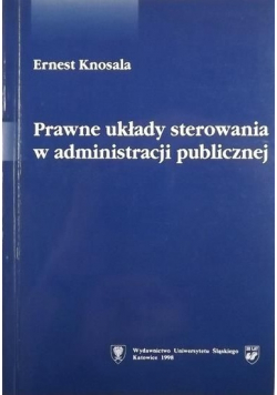 Prawne układy sterowania w administracji publicznej