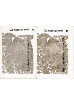 Zamojszczyzna Sonderlaboratorium SS tomy od I do II