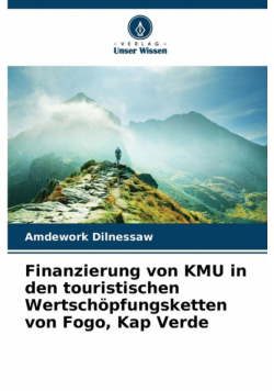 Finanzierung von KMU in den touristischen Wertschöpfungsketten von Fogo, Kap Verde