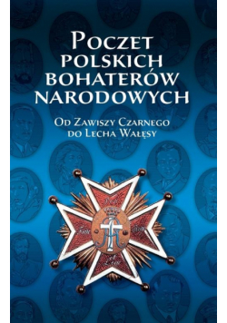 B. - Poczet polskich bohaterów narodowych
