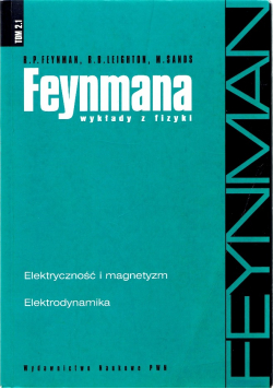 Feynmana wykład z fizyki Tom 2 Część 1