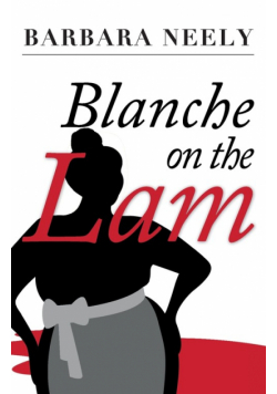Blanche on the Lam