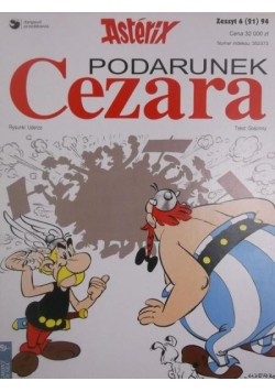 Asterix podarunek Cezara zeszyt 6 tom 21