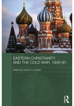 Eastern Christianity and the Cold War, 1945-91
