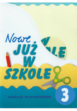 Nowe Już w szkole 3 Box