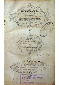 Wyznania Świętego Augustyna 1847 r.