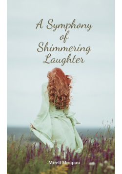 A Symphony of Shimmering Laughter