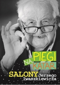 Piegi na katar Salony Jerzego Iwaszkiewicza