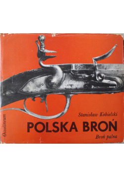 Polska broń Broń palna