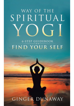 Way of the Spiritual Yogi