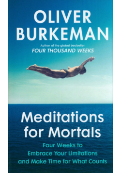 Meditations for Mortals
