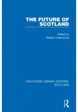 The Future of Scotland