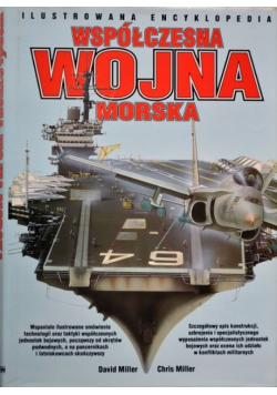 Ilustrowana encyklopedia Współczesna Wojna morska
