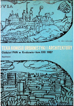 Teka komisji urbanistyki i architektury Tom XXI