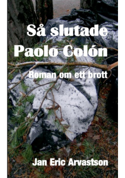 Så slutade Paolo Colón