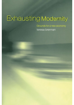 Exhausting Modernity
