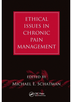 Ethical Issues in Chronic Pain Management